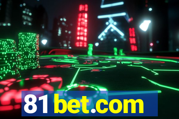 81 bet.com